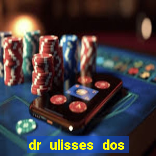 dr ulisses dos santos ortopedista